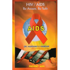 HIV/AIDS-Be Aware/be safe